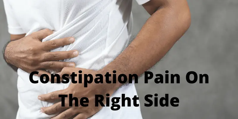 Can constipation cause right side pain?